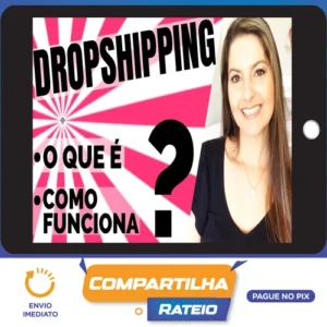 Dropshipping - Juliana Zammar