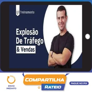 Explosão Trafego e Vendas - Bruno de Oliveira