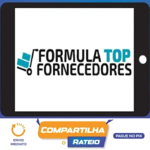 Fórmula Top Fornecedores 2.0 - Willy Lázaro