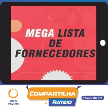 Mega Lista De Fornecedores - Diversos Autores
