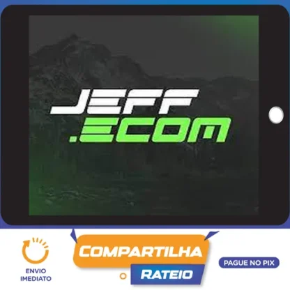 Mentoria Dropshipping - Jeff Ecom