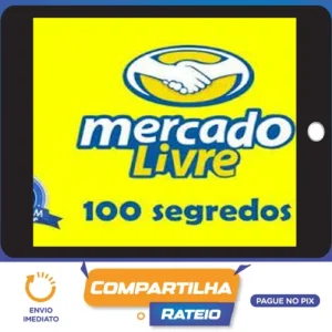 Mercado Livre Sem Segredos 2.0 - Gilmar Theobald