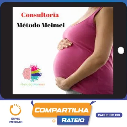 Método Meimei Para Cuidar do Seu Filho - Método Meimei