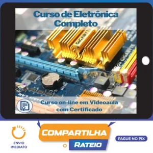 Curso de Eletronica em 5 Dvd (Video Aula) - Autor Não Informado