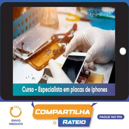 Eletrotec: Curso de Especialização em Placa de Iphone - Fábio Gonçalves
