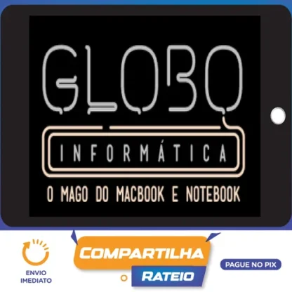 Engenharia dos Notebooks - Globo Informática