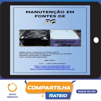 Manutenção em Fontes de PC - Luis Carlos Burgos