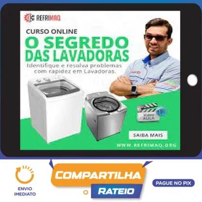 O Segredo das Lavadoras - Anderson Rey (Refrimaq)