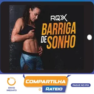 Barriga de Sonho - RQX System