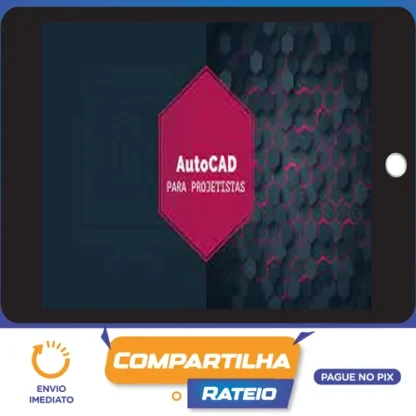 Autocad Projetista Básico ao Avançado - Gmaster