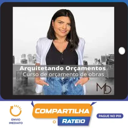 FMNE: Método Tríade de Custos de Obras - Mariele Dombroski