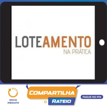 Loteamento na Prática - Tj Urbanismo