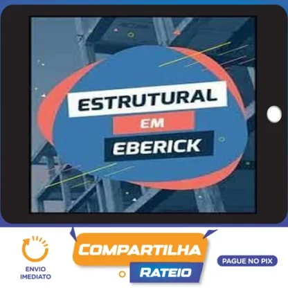 Projeto Estrutural Auxiliado por Software Eberick - Ifcon
