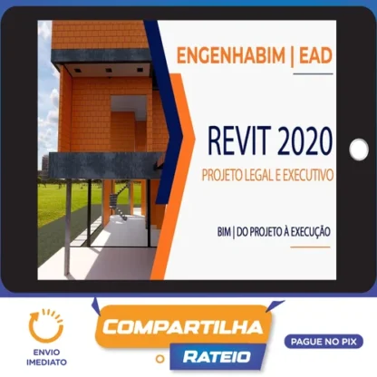 Revit Projeto Legal e Executivo - Engenhabim