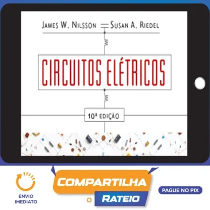 Circuitos Elétricos 10ª Edição - Nilsson e Riedel