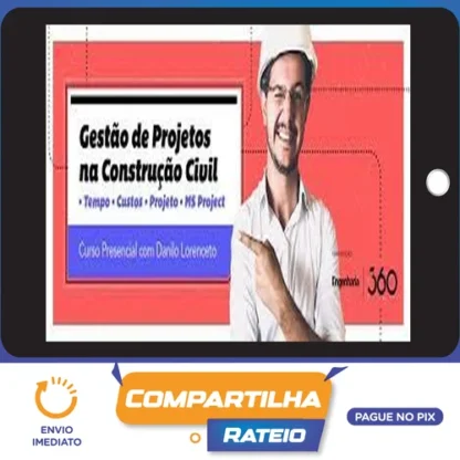 Curso 360: Gestão de Projetos - Danilo Lorenceto