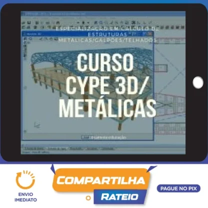 Curso Cype Metálicas 3D - Escola do Software