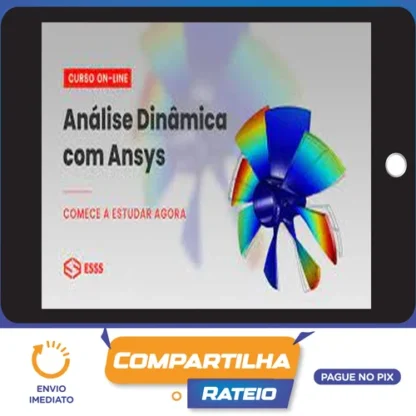 Curso de Análise Dinâmica com Ansys - Esss Virtual