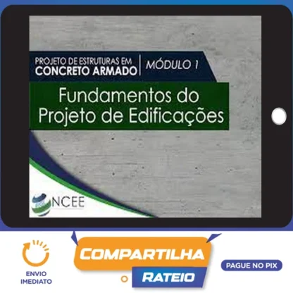 Curso de Concreto Armado e Projetos - Ncee