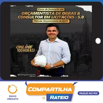 Curso de Formação em Orçamentista de Obras e Consultor em Licitações - Murilo Reis