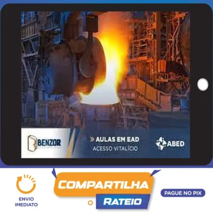Curso Fornos de Fusão e Copelação - Benzor