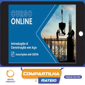 Curso Introdução à Construção em Aço - Cbca
