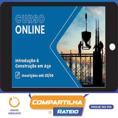 Curso Introdução à Construção em Aço - Cbca