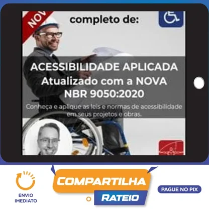 Curso Nbr 9050 Acessibilidade Aplicada - Eduardo Ronchetti