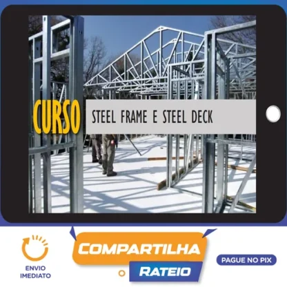Curso Steel Frame - Carolina Araujo