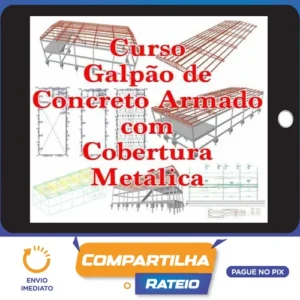 Cypecad: Barracão com Cobertura Metálica - Ítallo Bernardo