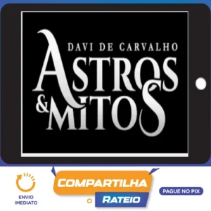 Astros e Mitos - Davi de Carvalho