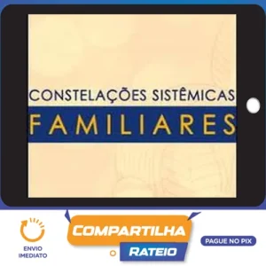 Formação em Constelação Familiar - Sonia Leonardi