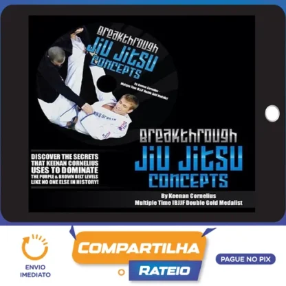 Breakthrough Jiu Jitsu Concepts - Keenan Cornelius [INGLÊS]