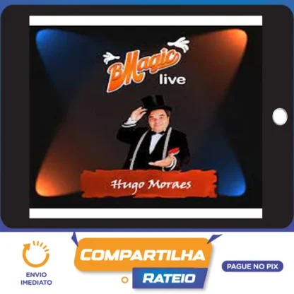 Mágica Infantil: Conferência de Mágica BMagic Live com Hugo Moraes - Hugo Moraes