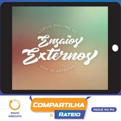 Curso Ensaios Externos - Tai Artmann