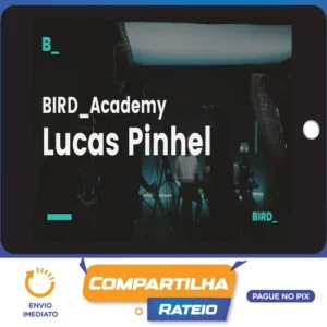 Edição de Fotografia com Lucas Pinhel - Bird Academy