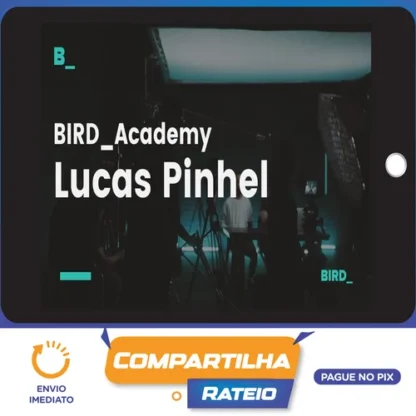Edição de Fotografia com Lucas Pinhel - Bird Academy
