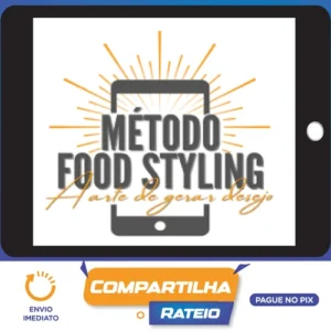 Método Food Styling - Betto Auge