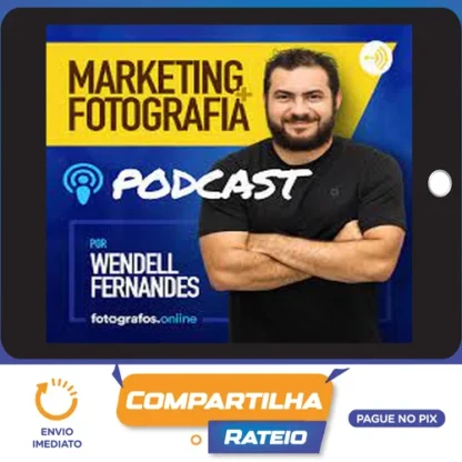 O Guia Do Marketing Eficaz para Fotógrafos - Wendell Fernandes