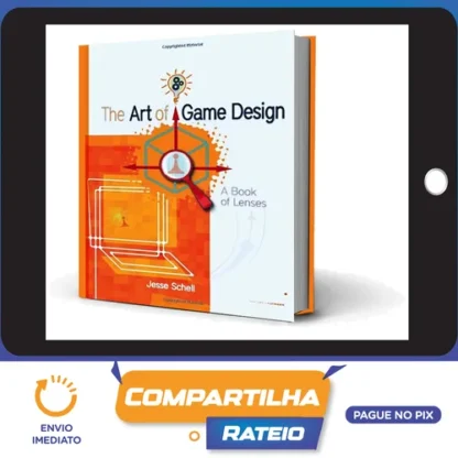 A Arte de Game Design - Jesse Schell