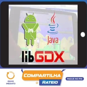 Criação de Games para Android com libGDX - Geek Academy