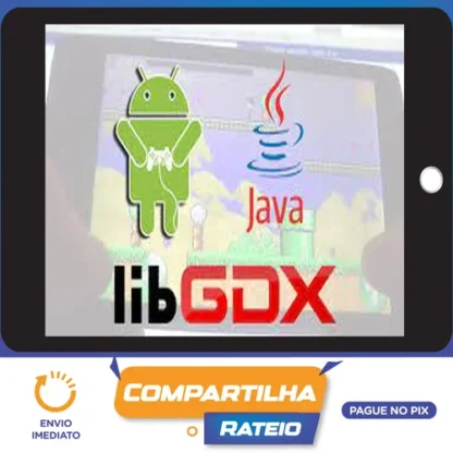Criação de Games para Android com libGDX - Geek Academy