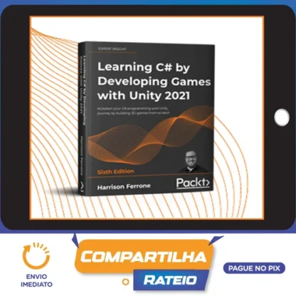 Learning C# By Developing Games With Unity - Harrison Ferrone [Inglês]