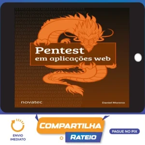Pentest Em Aplicações Web - Daniel Moreno
