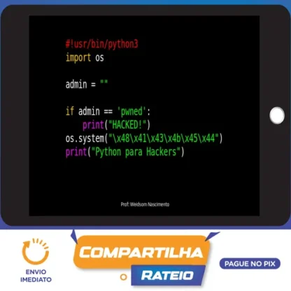 Python para Hackers - Weidsom Nascimento