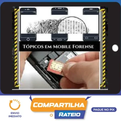 Tópicos em Mobile Forense - Petter Lopes