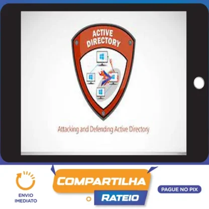 Attacking and Defending Active Directory - Pentester Academy [INGLÊS]