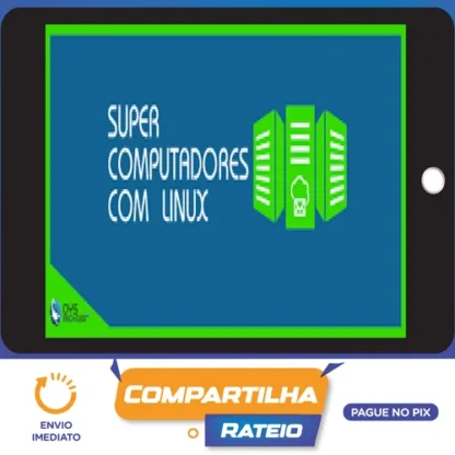Construindo Super Computadores com Linux - OYS