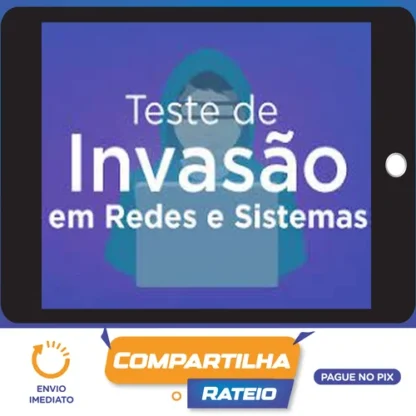 Curso Teste de Invasão em Redes e Sistemas - OYS