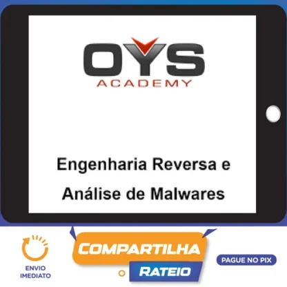 Engenharia Reversa e Análise de Malwares - OYS